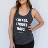 Coffee Strides Naps Tank