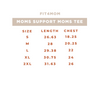 Moms Support Moms Tee